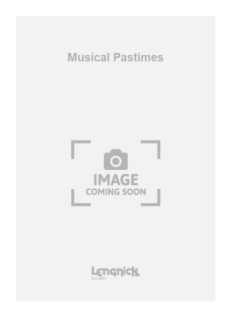 Musical Pastimes